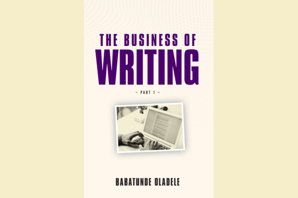The Business of Writing